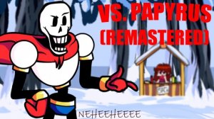 Friday Night Funkin' (Мод) Vs. Papyrus (remastered) Полное прохождение без комментариев