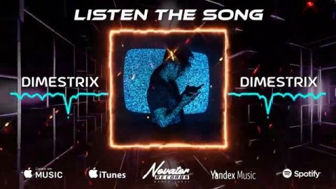 Dimestrix - Listen To The Song