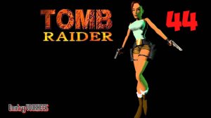 Прохождение Tomb Raider Remastered  # 44 {2024} Ps5