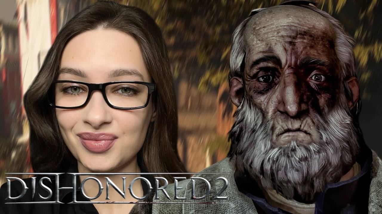 СПАСЛИ СОКОЛОВА - Dishonored 2 #9