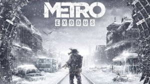 Metro Exodus. Прохождение игры. ч. 10