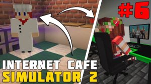 Internet Cafe Simulator 2 В Майнкрафте #6 Открыл кухню, купил лучшие плойки!!!