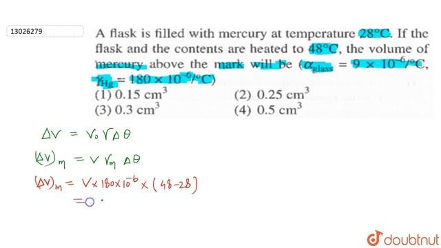 A flask is filled with mercury at temperature `28^(@)C` . If the flask and the contents are смотреть онлайн