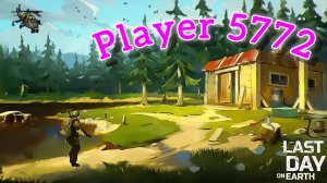 Рейд базы Player 5772 - Last day on Earth