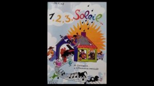 1, 2, 3, Soleil - Volume 1 - Sur mon carillon