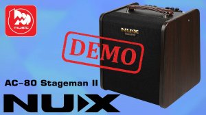 Комбоусилитель NUX AC-80 Stageman II  - демонстрация звучания