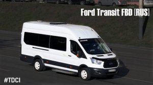 Ford Transit FBD [RUS] (UHR5 & MT-82)