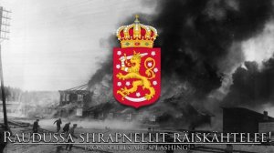 Finnish White Guard March: Vapaussoturin Valloituslaulu - War of Independence Conquest Song