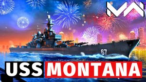 MODERN WARSHIPS | ОБЗОР | USS MONTANA