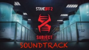 Standoff2-SOUNDTRACK-Subject X