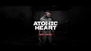 Atomic Heart