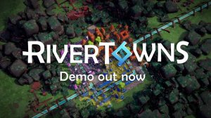 River Towns Demo - Решайте головоломки при строительстве города