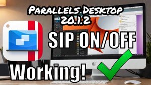 НОВЫЙ ПАТЧ | Parallels Desktop 20.1.2 Update | SIP ON/OFF