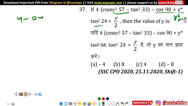 If 4(co * sec^2 57 - tan^2 33) - cos 90 deg +y^tan^2 24 = y/2 then the value of y is:
