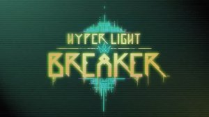 Трейлер игры Hyper Light Breaker