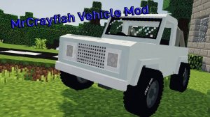 Обзор Мода "MrCrayfish Vehicle Mod" #2 | Машины, Самолеты И Катера В  Minecraft