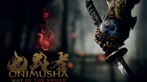 Onimusha: Way of the Sword -  трейлер игры