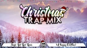 CHRISTMAS TRAP MIX || 1HOUR || DREAM THE TRAP