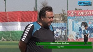 Программа Футболи точик .Истаравшан