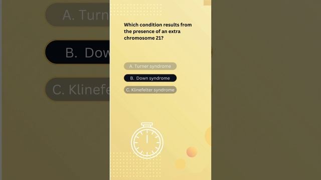 Which condition results from the presence of an extra chromosome 21?  Ans: Down Syndrome смотреть онлайн