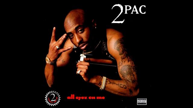 2Pac - All Eyez On Me (feat. Syke) смотреть онлайн