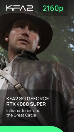 Indiana Jones and the Great Circle | KFA2 SG GeForce RTX 4080 SUPER Black | 2160p (4K) разрешение