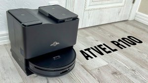 Atvel R100: Обзор и тесты робота-пылесоса с самоочисткой и функцией мытья полов! Лучший в 2024 году?