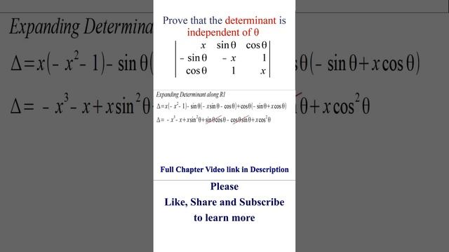 Prove determinant |(x, sin θ, cos θ), (-sin θ, -x, 1), (cos θ, 1, x)| is independent of θ