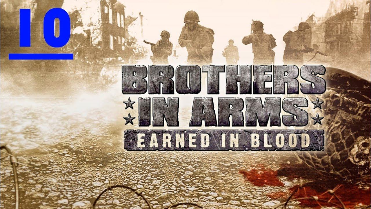 Brothers in Arms: Earned in Blood - 10 серия Ад в Хеджроу