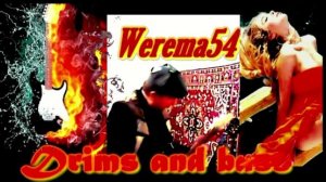 Drims & bass Werema54