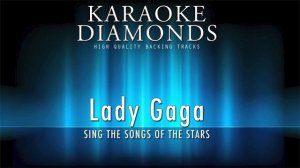 Lady Gaga - Bad Romance (Karaoke Version)