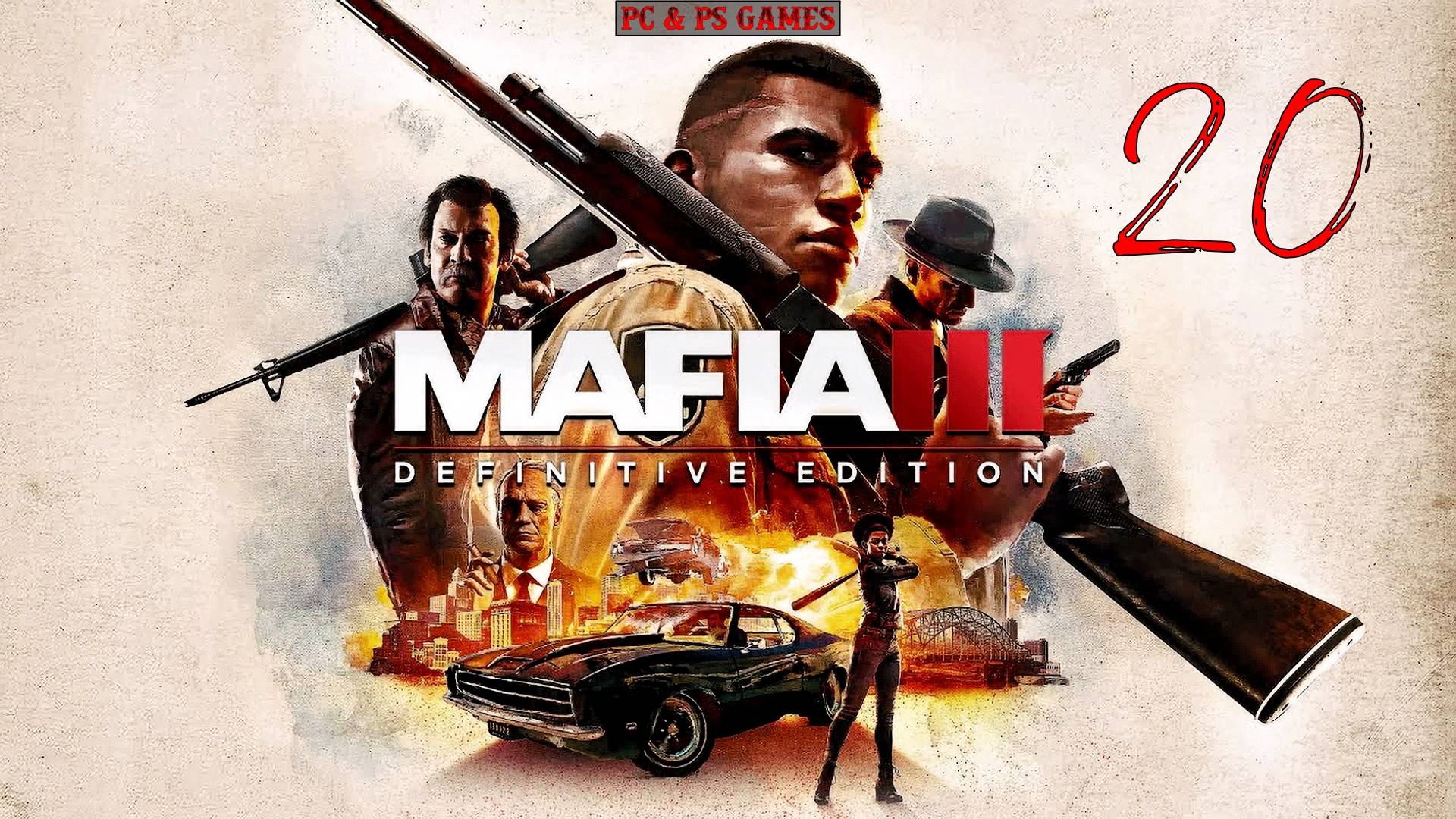 Mafia 3 Part 20