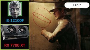 Indiana Jones 2024 | RX 7700 XT | i3 12100F | DDR5 6400 Mhz | 1080p