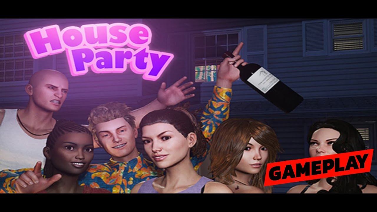 Первый взгляд House Party [СТРИМ, Геймплей, Обзор во время игры, прохождения, GamePlay , 18+] смотреть онлайн