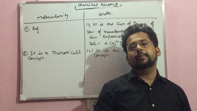 Chemical kinetics Lec -7 (Molecularity and order) for IIT JEE, PMT, KVPY, Olympiads