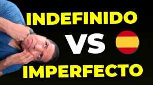 Pretérito INDEFINIDO VS Pretérito IMPERFECTO | Когда использовать эти прошедшие времена