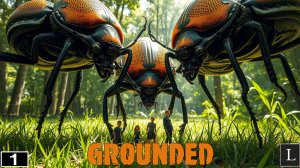 Завораживающий и пугающий мир под ногами. Grounded #1