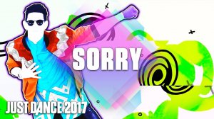 Just Dance 2017: Sorry by Justin Bieber