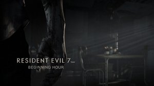 Resident Evil 7 Teaser Beginning Hour — Прохождение на истинную концовку.