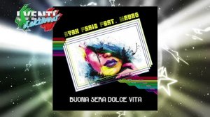 Ryan Paris Feat  Mauro - Buona Sera Dolce Vita