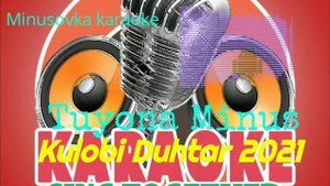Minus Kulobi Duhtar 2021 (Туёна ) минус кулоби духтар