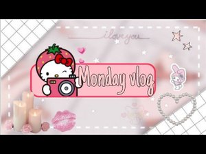 влог понедельника)