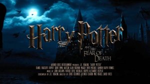 Гарри Поттер - Страх смерти