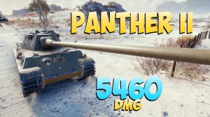 Panther II - 6 Фрагов 5.4K Урона - Длинный! - Мир Танков