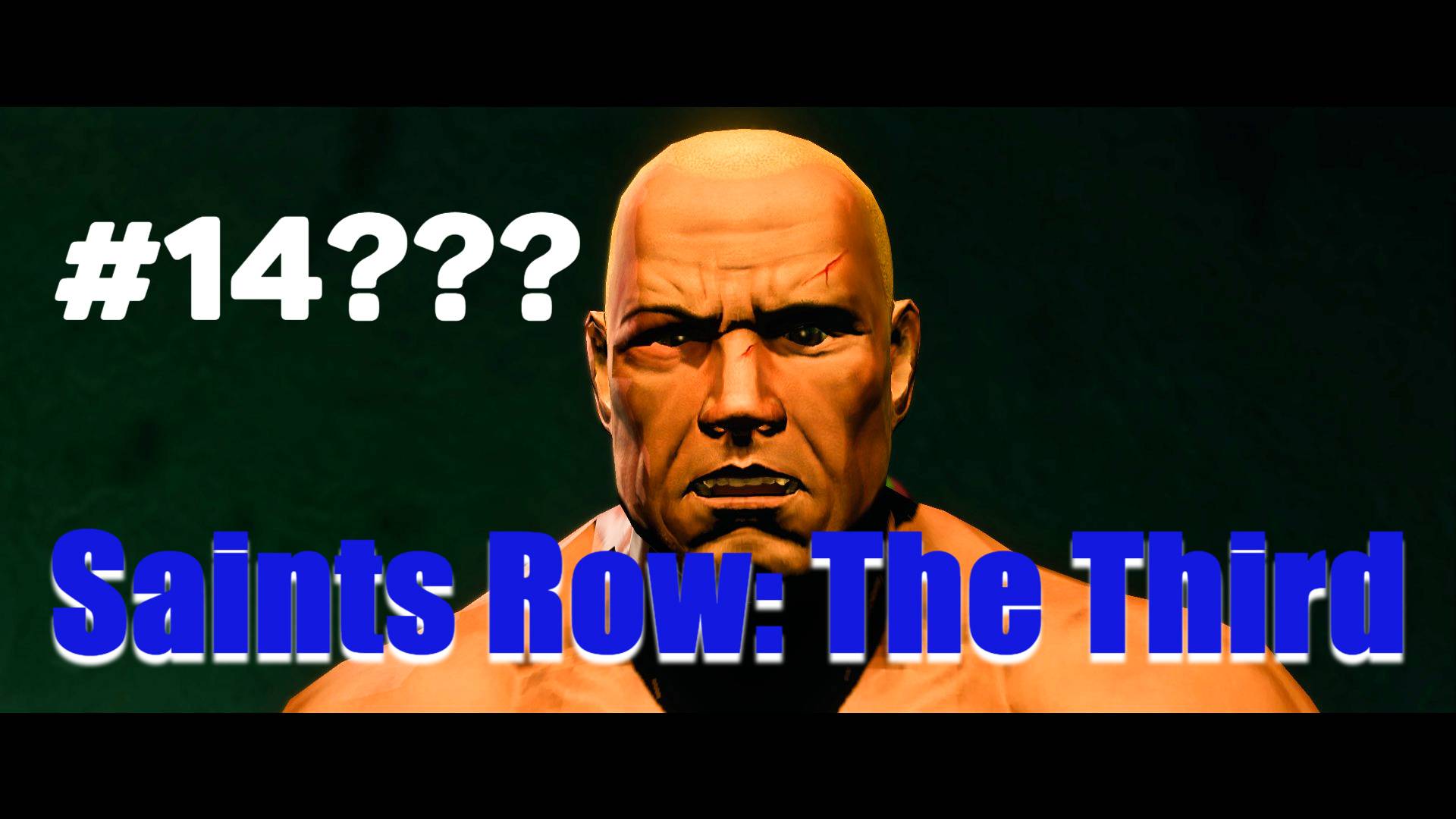 Saints Row: The Third|ЭТО КОНЕЦЦЦЦЦЦЦЦЦЦ???????|#14????