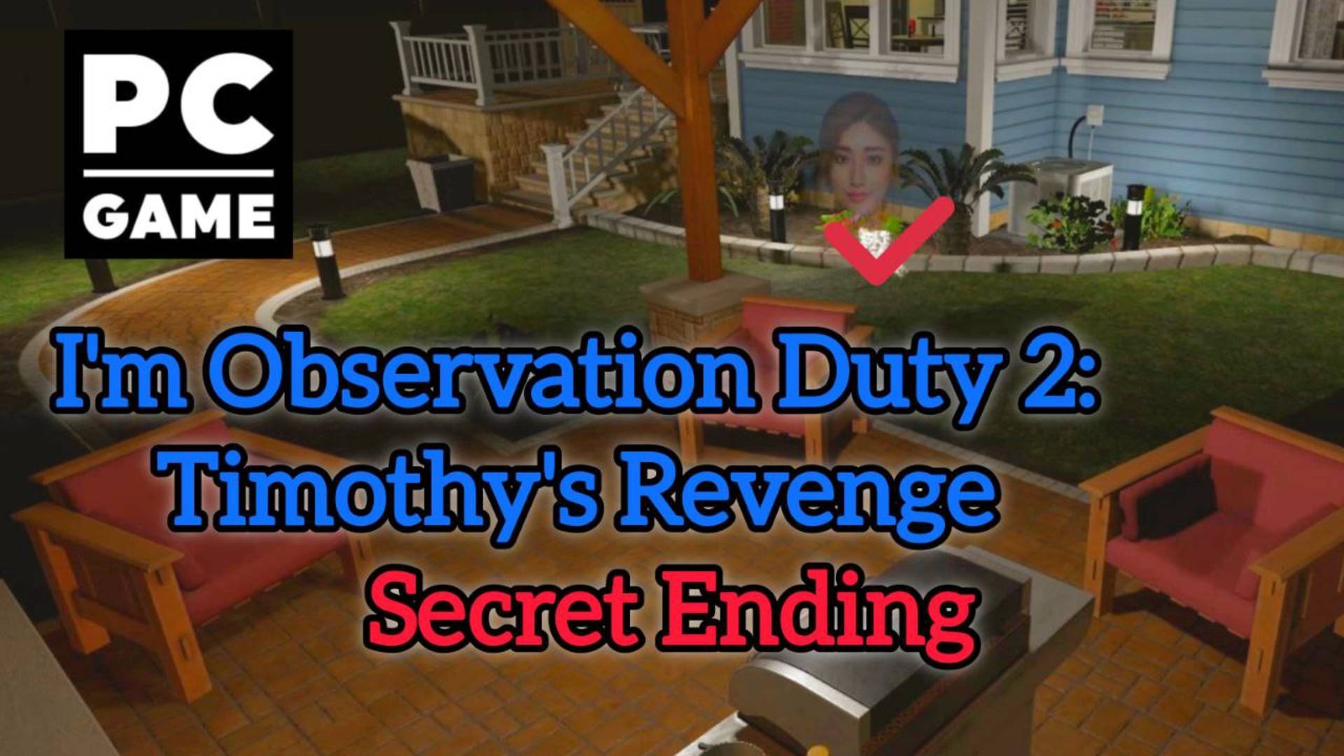 I'm on Observation Duty 2: Timothy’s Revenge | SECRET ENDING | PC