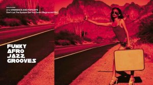 The Best of Funky Afro Jazz Grooves Fall in Love with Acid Jazz on the Dancefloor