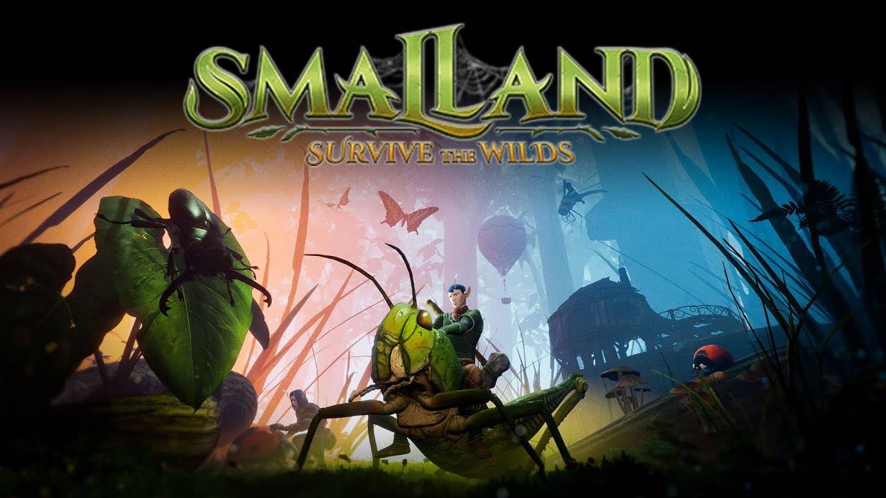 🍃 Smalland Survive the Wilds 🍃 ДАЙТЕ СПРЕЙ ОТ ТАРОКАНОВ-ДВА! 🍃 ВСЕМ ПРИВЕТ!