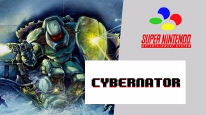 Cybernator (SNES)