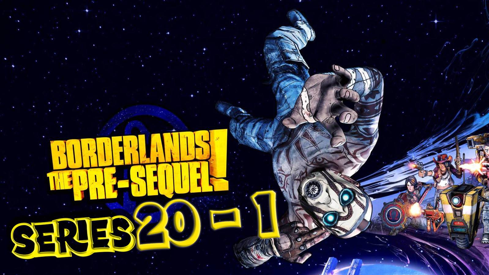 Borderlands The Pre-Sequel  Давай построим армию роботов серия 20 часть 1